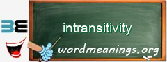 WordMeaning blackboard for intransitivity